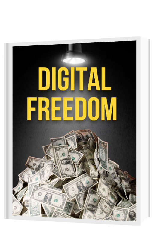 The Digital Freedom Blueprint: Discover Proven Ways to Make Money Online and Build the Life You Deserve